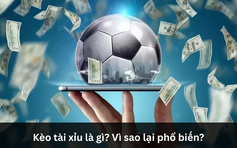 Kèo tài xỉu với cách chơi đơn giản giúp người chơi gia tăng cơ hội thắng