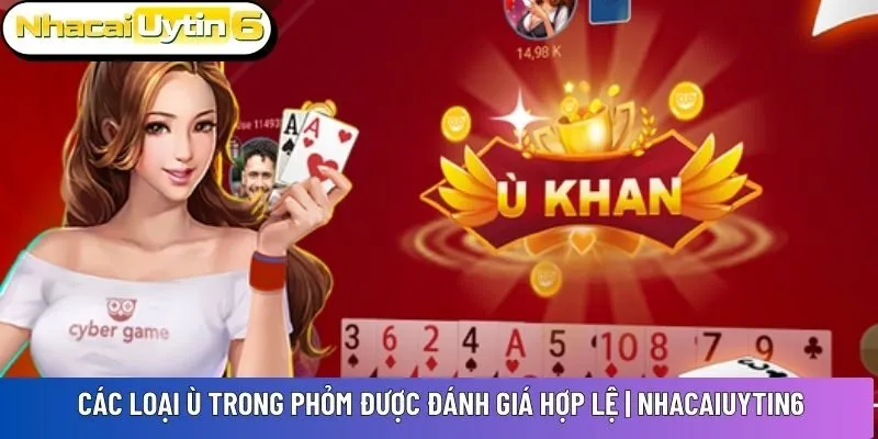 Các loại ù trong Phỏm