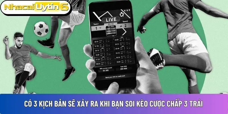 soi kèo cược chấp 3 trái