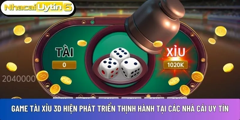 Game tài xỉu 3D 