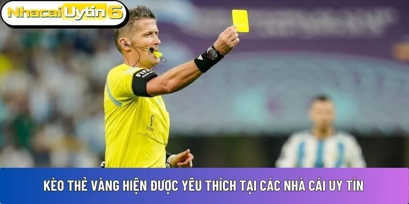 Kèo thẻ vàng