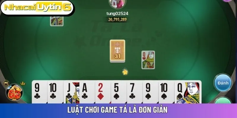 Luật chơi game Tá Lả đơn giản