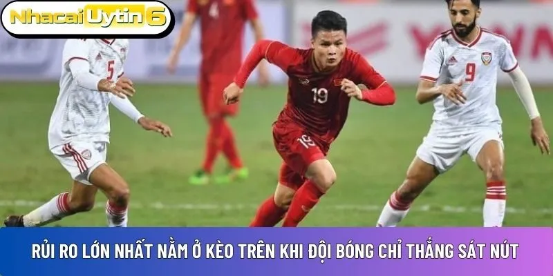 Rủi ro lớn nhất của người chơi 